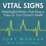 New eBook: Vital Signs – Meaningful Metrics That Keep a Pulse on Your Church’s Health